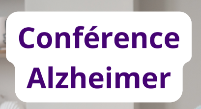 Conférence Alzheimer : 2 octobre 2025 à l'EHPAD du DRAC