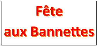 Retour sur la fête aux Bannettes