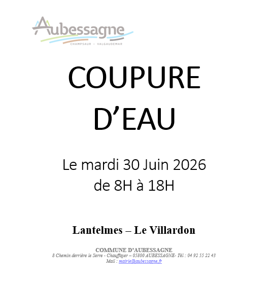 Coupure d'eau - Lantelmes et Villardon ( St Eusèbe)